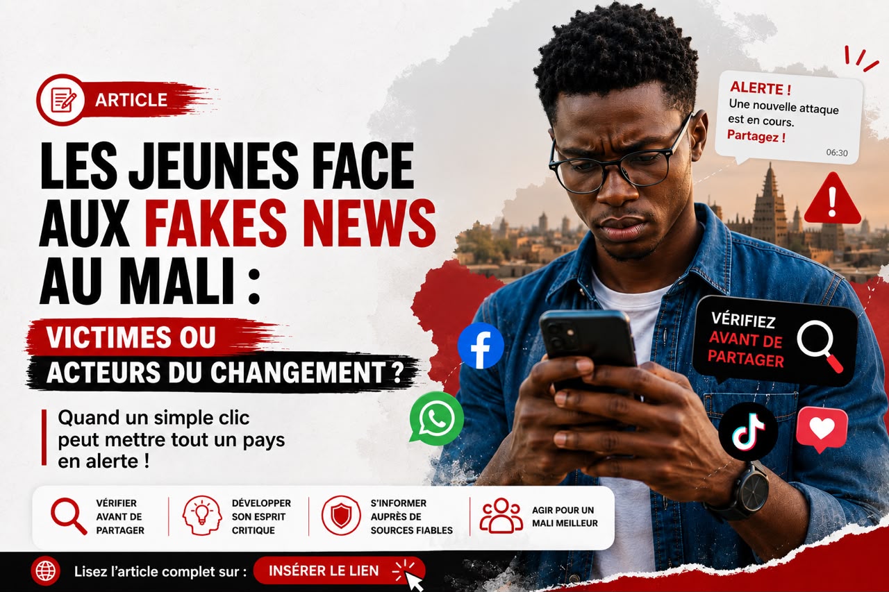 Article 8/ Les jeunes au Mali face aux fake news : victimes ou acteurs du changement ?